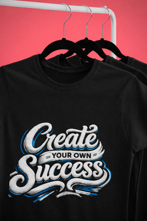 CREATE YOUR OWN SUCCESS My Store
